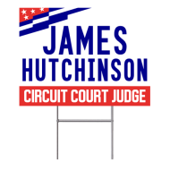 Explore Circuit Court Judge Yard Signs Templates